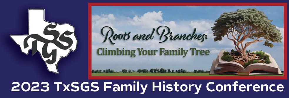 TxSGS 2023 Family History Conference